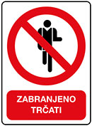 Zabranjeno trčati
